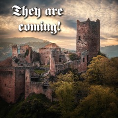 They are coming!
