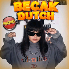 BECAK DUTCH VOL 100 - Opening party Barudak phonk terror buat goyang By PUASBET #PUASBET #PUASBET