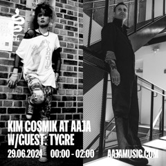 Kim Cosmik w/ Tygre - Aaja Channel 2 - 29 06 24
