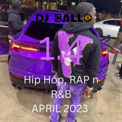 1.4 - Hip Hop And R&B- APRIL 2023 (Brent Faiyaz,Clavish, Cental Cee,Summer Walker,Drake n Unknown T)