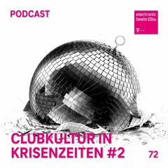 Clubkultur in Krisenzeiten #2
