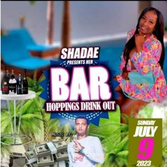 Highlife Sound 7/23 (Bar Hopping Drink Out)