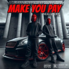 Make You Pay(Mastered)