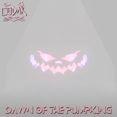 Dawn Of The Pumpking