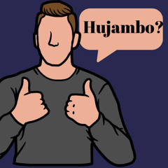 How Are You - Hujambo