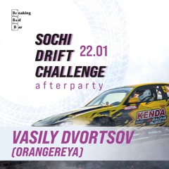 Vasily Dvortsov @ Sochi Drift Challenge Afterparty (January 22 2023)
