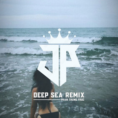 Deep Sea (Remix)