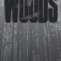 [View] PDF 📖 Woods by  Michael J. McLaughlin [KINDLE PDF EBOOK EPUB]