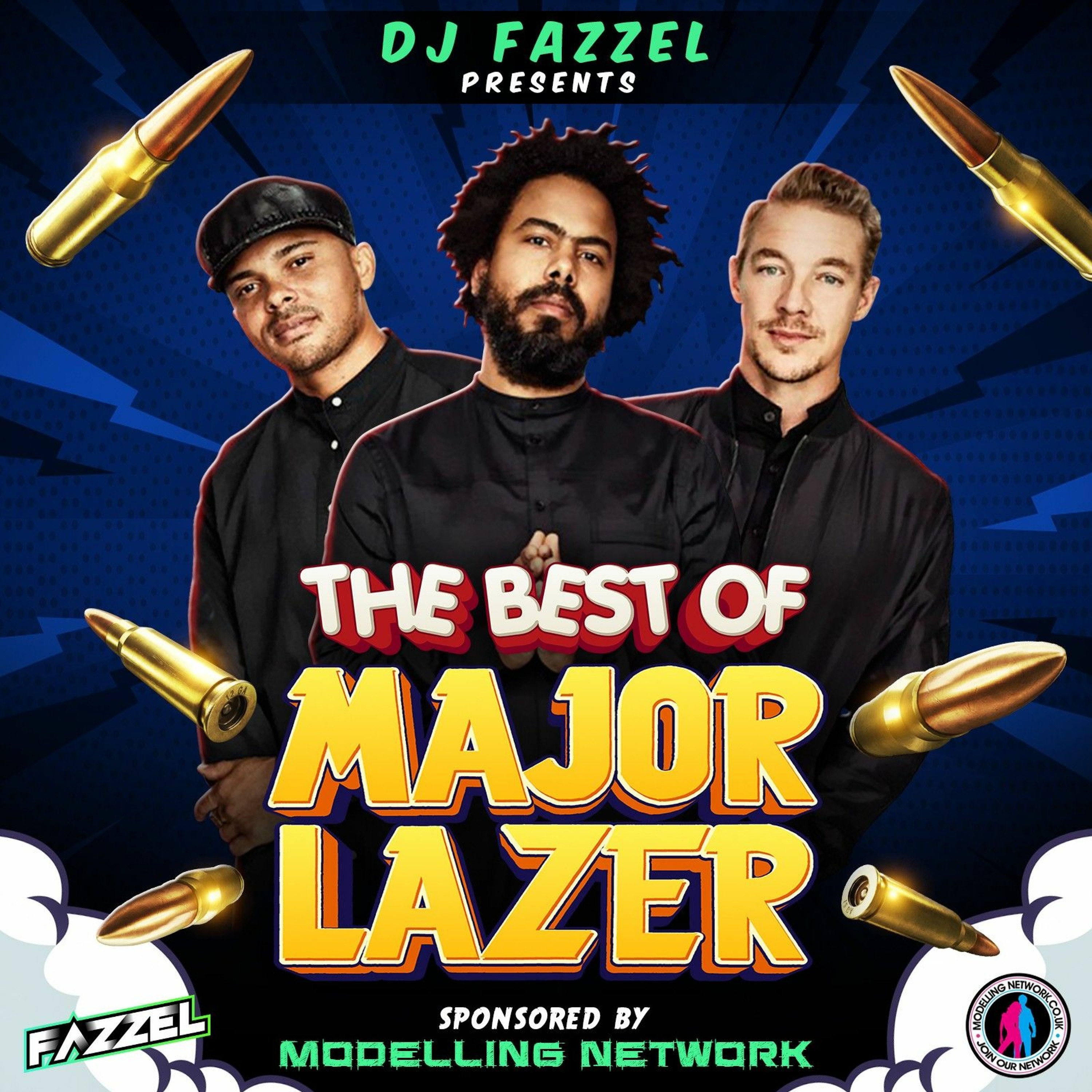 THE BEST OF MAJOR LAZER - MIXED BY DJ FAZZEL (SPONSORED BY THE MODELLING NETWORK) episode artwork
