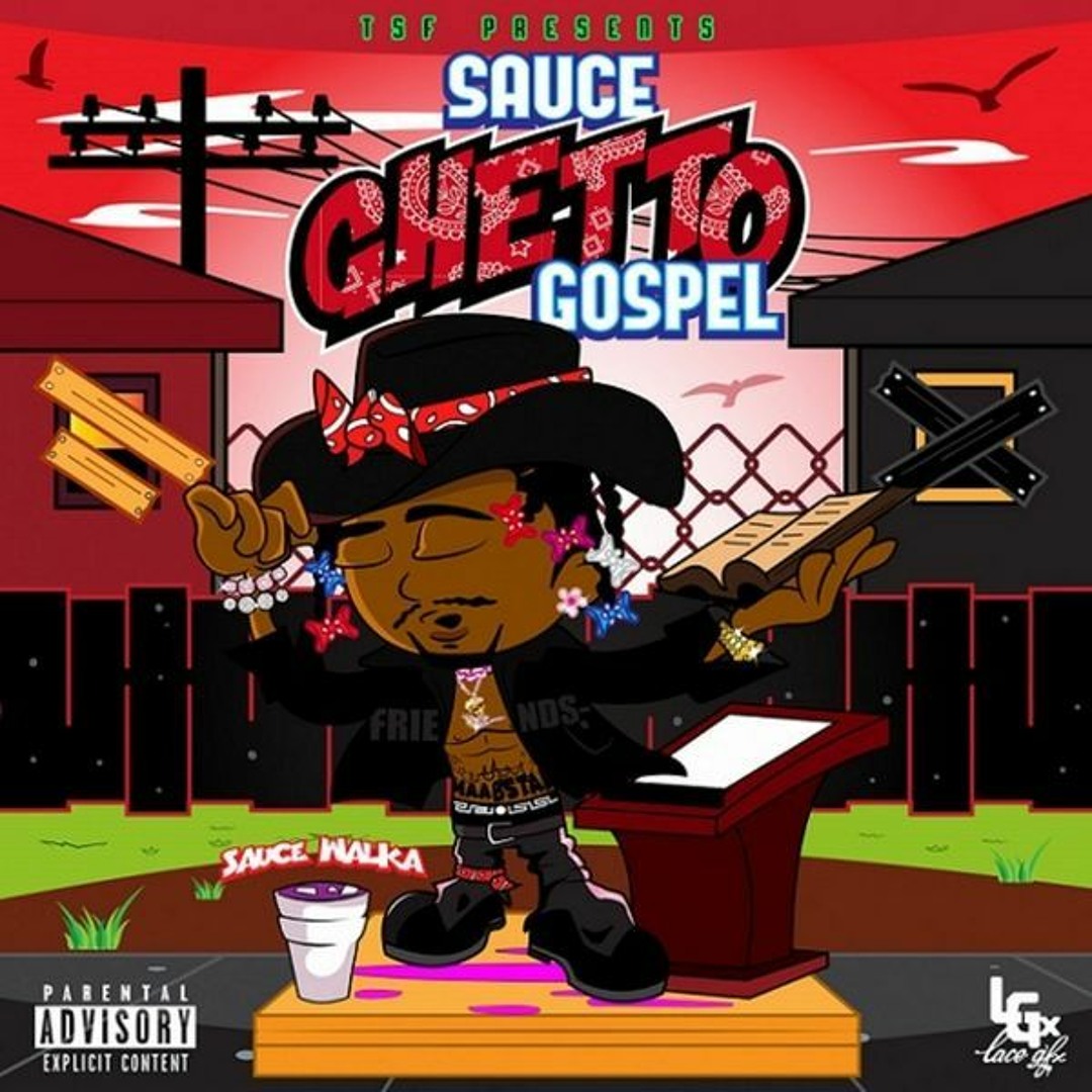 Stream Ghetto Gospel by Sauce Walka | Listen online for free on SoundCloud