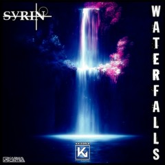 Syrin - Waterfalls (Radio Edit)