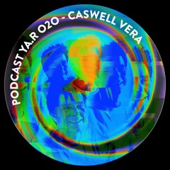 PODCAST YA.R 020 - Caswell Vera