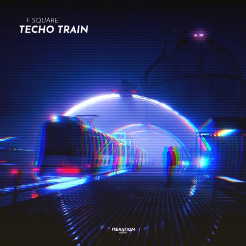 F Square - Techno Train