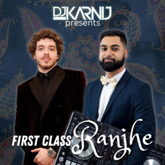 First Class Ranje - DJ KarNij