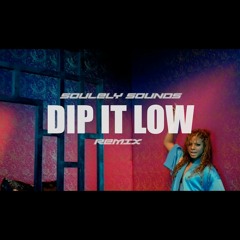 Dip It Low (r&b drill edit)