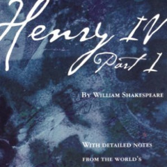 VIEW PDF 📙 Henry IV, Part 1 (Folger Shakespeare Library) by  William Shakespeare,Dr.