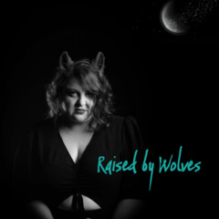 Raised by Wolves - Acoustic