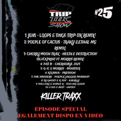 TRIP-TIK SHOW #25