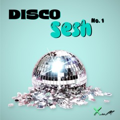 Disco Sesh No. 1