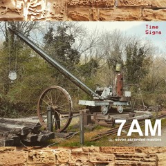 Seven Ascended Masters - Time Signs II