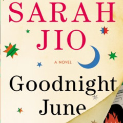VIEW EPUB 💔 Goodnight June: A Novel by  Sarah Jio EBOOK EPUB KINDLE PDF