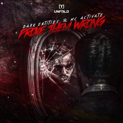 Dark Entities & MC Activate - PROVE THEM WRONG