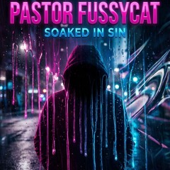 Soaked In Sin