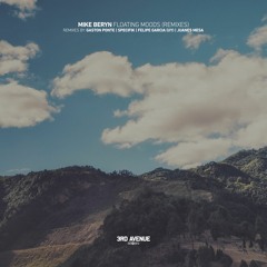 Mike Beryn - Downtown Dawn (Felipe Garcia (UY) Remix) [3rd Avenue]