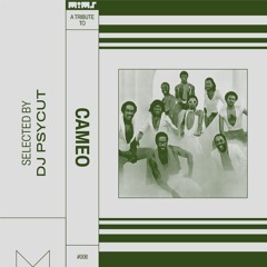 Tribute To CAMEO - Selected by PSYCUT