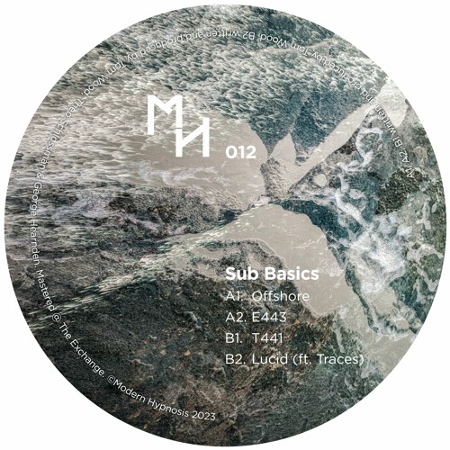 B2. Sub Basics - Lucid ft. Traces (Out Now!!!)