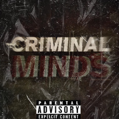 criminal minds ft Nofacejuno