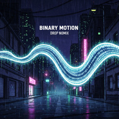Binary Motion