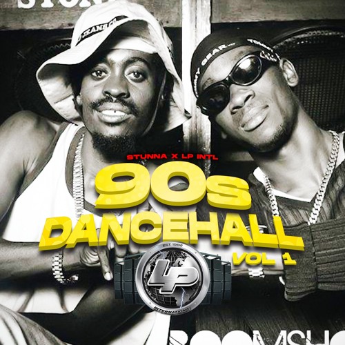 90s DANCEHALL VOL 1 - DJ STUNNA X LP INTL