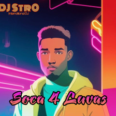 Soca 4 Luvas (SPiNz FM Mix)