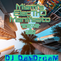 Miami's Electro Manifesto - Essential Electro & Miami Bass