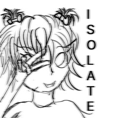 ISOLATE
