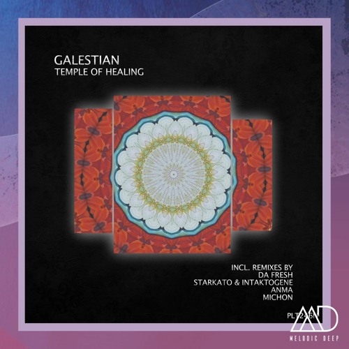 PREMIERE: Galestian - Temple Of Healing (Da Fresh Remix)[Polyptych]