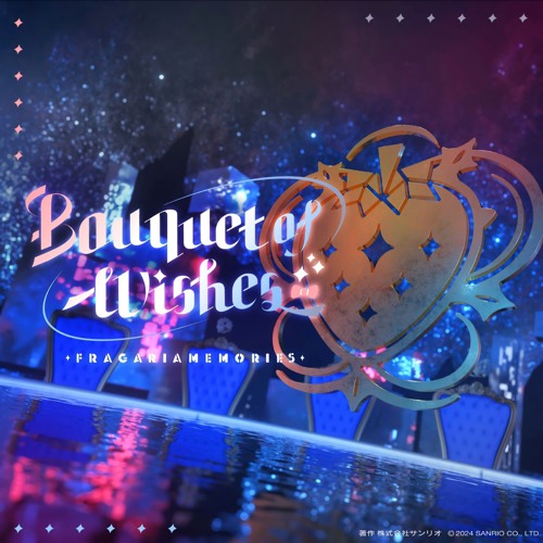 Stream Bouquet of Wishes - ALL BOUQUET (Fragaria Memories/フラガ