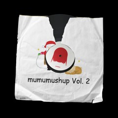 mumumushup Vol. 2【XFD】