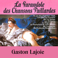 Stream Ils ont les chapeaux ronds by Gaston Lajoie | Listen online for free  on SoundCloud