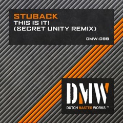 This Is It! (Secret Unity Remix)