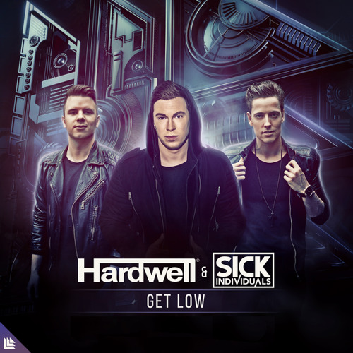 Listen to Get Low by HARDWELL in Trap playlist online for free on SoundCloud