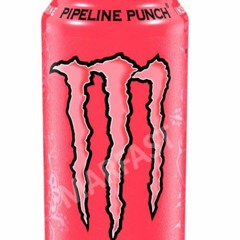 ...and so I shotgunned a Monster Energy Pipeline Punch and went to bed