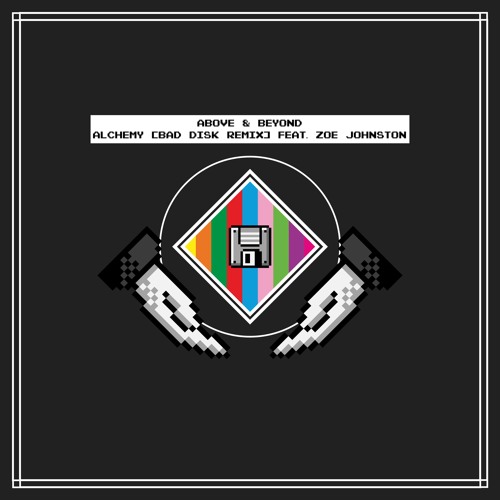 Above & Beyond - Alchemy (Bad Disk Remix) feat. Zoë Johnston [free download]