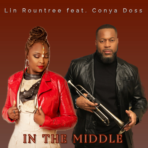 In The Middle (feat. Conya Doss)