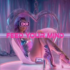 Feed Your Mind [Siren Singing X Synthwave]