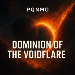 Dominion of the Voidflare