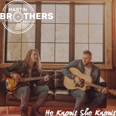 He Knows She Knows