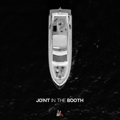 Joint In The Booth