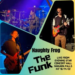 The Funk (Live From Niagara Falls NY 10 - 14 - 22)